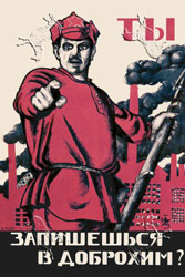 Have You Volunteered 
for the Red Army?