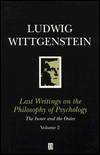 Last Writings of the Philosophy of Psychology: The Inner and the Outer, 1949-1951