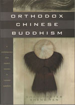 Orthodox Chinese Buddhism