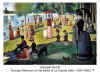 "Sunday
                  Afternoon on the Island of La Grande Jatte --
                  1884" by Georges Seurat