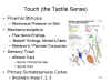 Touch (the Tactile Sence)