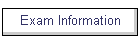 Exam Information