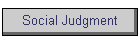 Social Judgment