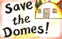 Save the Domes