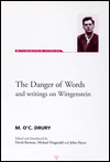The Danger of Words and Writings on Wittgenstein