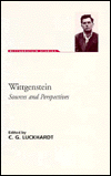 Wittgenstein; Sources and Perspectives