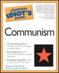[The Complete Idiot's Guide 
to Communism]