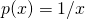 p(x) = 1/x